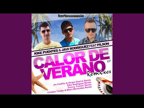 Calor de verano (Jm Castillo & Alvaro Guerra Remix)