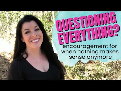 Nothing makes sense anymore? What to do when we question everything in life - existential crisis