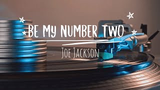 Be My Number Two - Joe Jackson HD (1984)