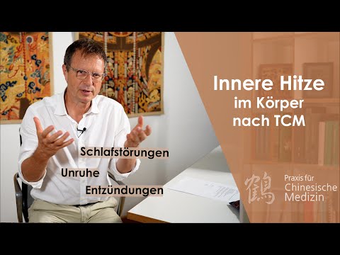 Traditional Chinese Medicine (TCM) - Internal heat as a trigger for inflammation, restlessness, a...