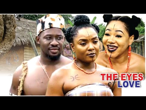 The Eyes Of Love Season 1  - 2016 Latest Nigerian Nollywood Movie