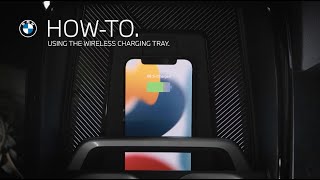 BMW Using The BMW Wireless Charging Tray | BMW How-To