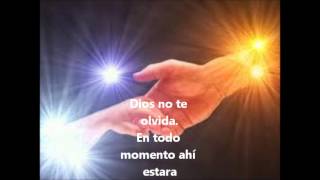 Dios no te olvida
