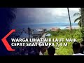 Warga Pesisir Pantai Mengaku Lihat Air Laut Naik Dalam Waktu Cepat Saat Gempa Magnitudo 7 4