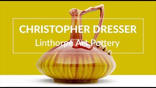 Christopher Dresser & Linthorpe Art Pottery with Head of Sale, John Mackie