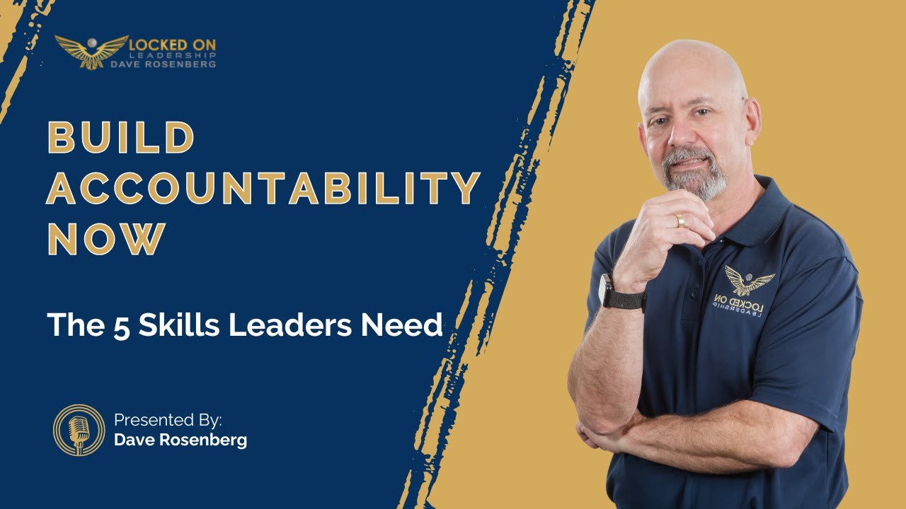 Building Accountability in Teams with 5 Essential Skills for Leaders