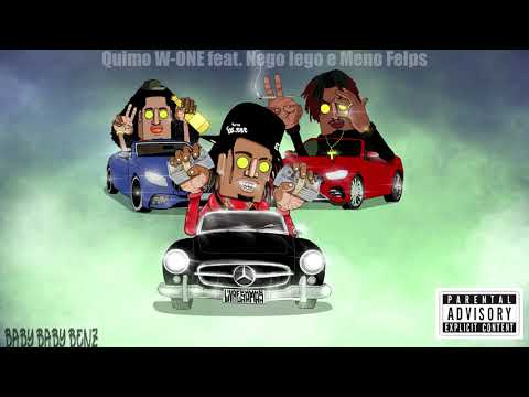 Quimo W-ONE - Baby Baby Benz ft. Nego Iego, Meno Felps (Official Audio)