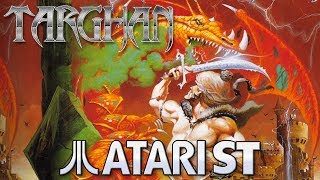 Targhan - Quick Look - Atari ST