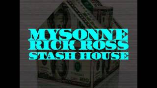 Mysonne Ft Rick Ross - Stash House