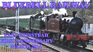 preview picture of video 'Bluebell Steam Railway - East Grinstead Extension First Anniversary - 22nd March 2014'