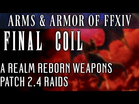 All Final Coil of Bahamut Weapons (FFXIV Patch 2.4)