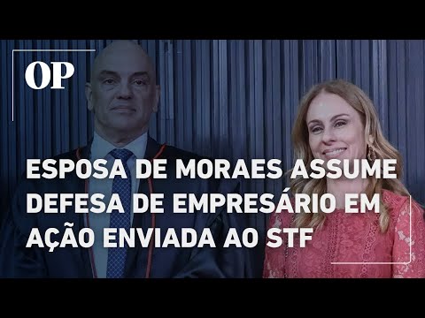 Moraes' wife takes on the defense of businessman Lucas Kallas in a case sent to the Supreme Court.