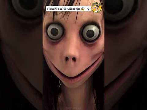 Horror Face 👽 Challenge 😱Try || Morni Song #morni #shorts #youtubeshorts