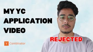 My Y Combinator W25 Application Video [REJECTED ❌]