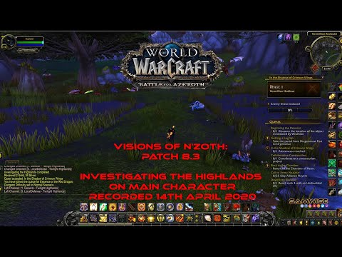 Patch 8.3 Visions of N'Zoth: Investigating the Highlands on main character, recorded 14th April 2020