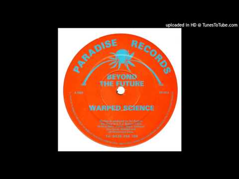 beyond the future [ peshay] -  Warped Science