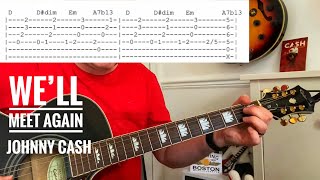 We’ll Meet Again - Johnny Cash Guitar Play Along (Guitar Tab &amp; Chords) lesson ?