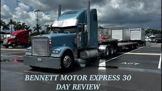 Bennett Motor Express 30 Day Review| Trucker Vlog | Owner Operator Trucking | Freightliner Classic |
