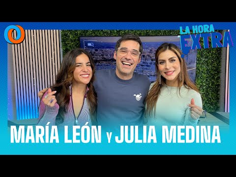 #LAHORAEXTRA | MARÍA LEÓN Y JULIA MEDINA