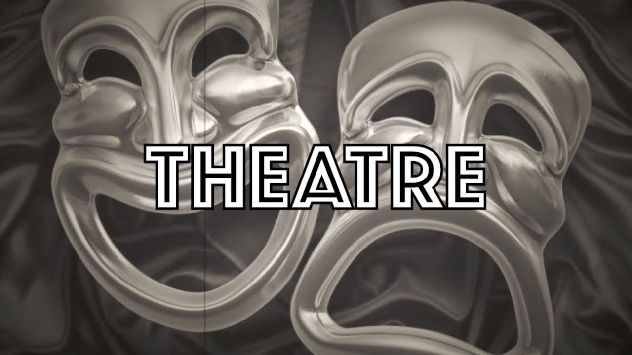History of Theatre | Ancient Greece to Modern Day