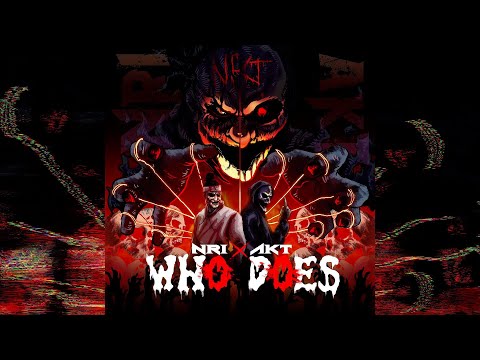 NRI x AKT - WHO DOES | Prod Audio Rebel
