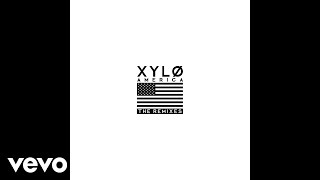 XYLØ - America (Young Bombs Remix) [Audio]