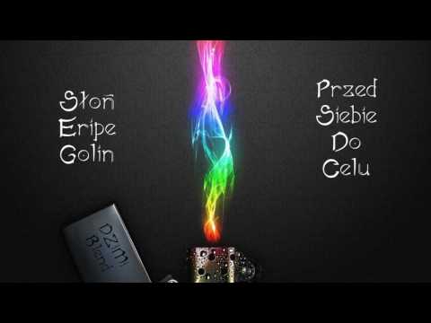 Słoń x Eripe x Golin - Przed Siebie Do Celu (DZiMi Blend) 2017