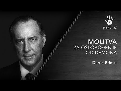Molitva za oslobođenje od demona - Derek Prince