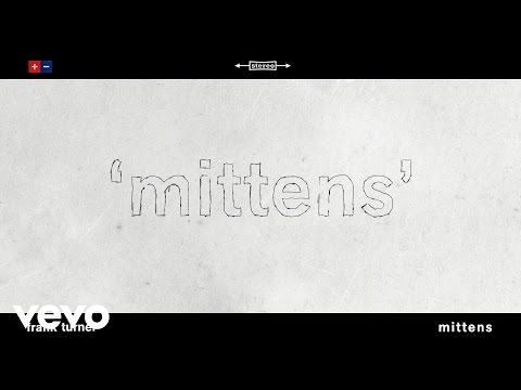 Frank Turner - Mittens (Lyric Video)