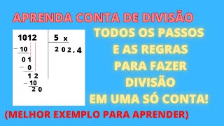 CONTA DE DIVISÃO PARA APRENDER  TODOS OS PASSOS E REGRAS DA DIVISÃO EM UMA SÓ CONTA!