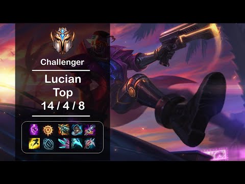 [4K] LOL Challenger Lucian Top (14/4/8) Ep.215