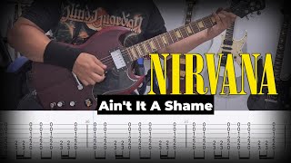 NIRVANA - Ain't It A Shame - How To Play | Guitar Tab | Lesson | Full Cover |  All Guitar Parts