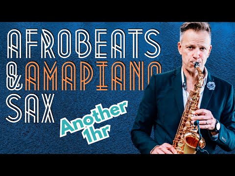 Afrobeats (and Amapiano) Saxophone | Vol 4 (2026) | Brendan Ross