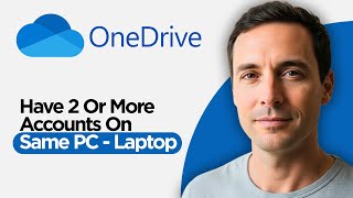 How to Have 2 or More OneDrive Accounts on Same PC and Laptop (2026 Fu