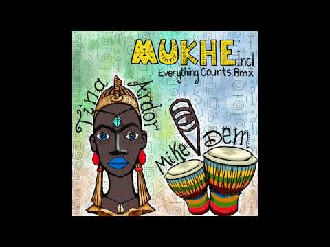 Mike Dem feat. Tina Ardor - Mukhe (Original Mix)