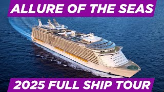 Allure of the Seas 2025 | Full Cruise Ship Tour, Dining & Entertainment Highlights