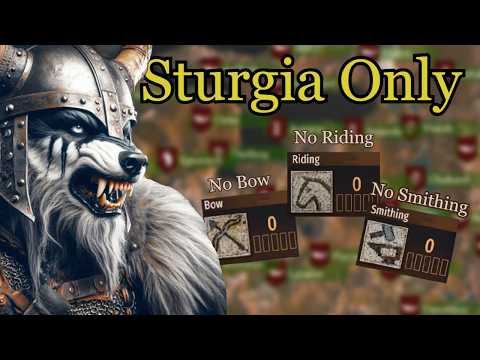 Sturgia Only No Smithing No Bow No Riding Bannerlord World Conquest