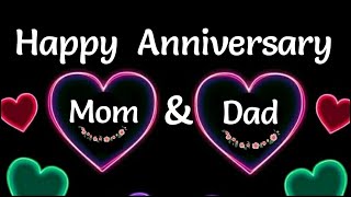Happy Anniversary Mom and Dad wishes - Happy Anniversary WhatsApp status