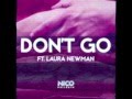 Nico Pellerin feat. Laura Newman - Don't Go ...