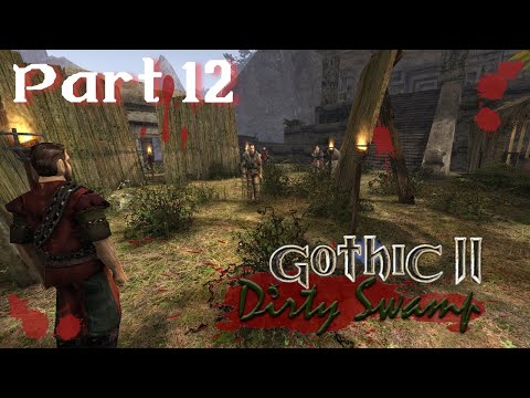 🌾Gothic 2 - Dirty Swamp Mod🌾 Arenakrämpfe!⚔ - Part 12