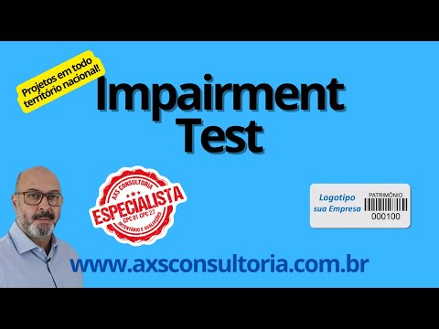 Impairment Test - CPC01 - lei 6404-76 Consultoria Empresarial Passivo Bancário Ativo Imobilizado Ativo Fixo