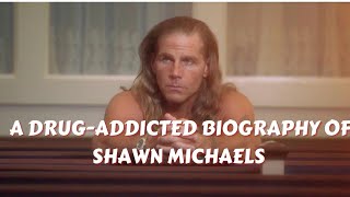 Download lagu A Drug Addicted Biography of Shawn Michaels... mp3
