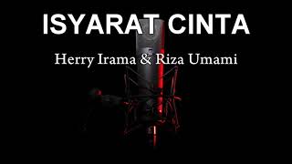 Download lagu ISYARAT CINTA Karaoke tanpa vokal mp3 Download lagu ISYARAT CINTA Karaoke tanpa vokal mp3