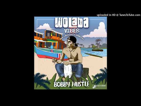 The Wall - Bobby hustle Feat. Jah Fabio (Costa Rebel Studio)