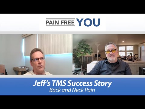 Jeff's TMS / PDP Success Story - Back and Neck Pain