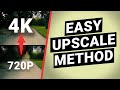 How To Upscale Videos 4 Easy Methods To Upscale 720p To 4k