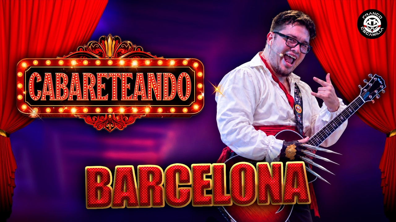 Cabareteando | Barcelona | T.5