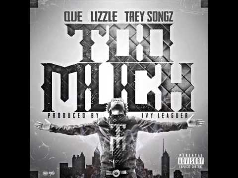Que f.t lizzle , trey songz -Too much (clean)