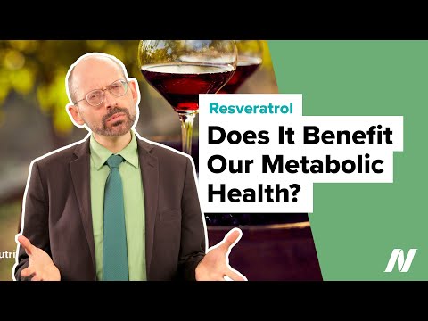 Does Resveratrol Benefit Our Metabolic Health? | NutritionFacts.org