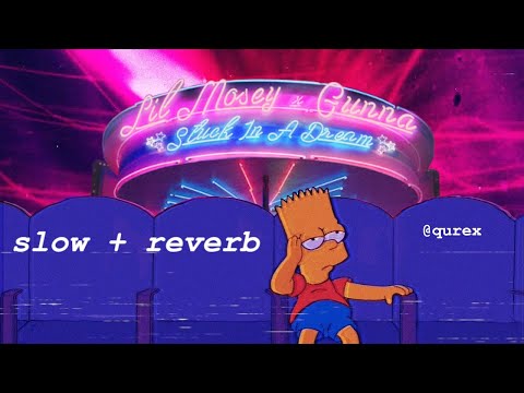 Lil Mosey - Stuck In A Dream ft. Gunna | (slowed + reverb) by qurex ✨